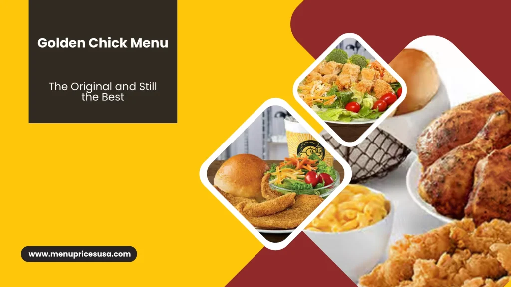 Golden Chick Menu with Prices 2025 – Tasty & Affordable