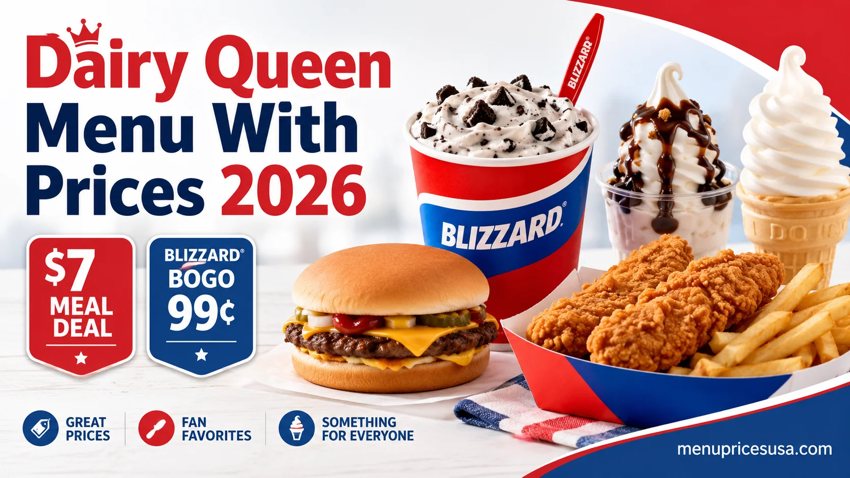 Dairy Queen menu prices featuring burgers, chicken strips, fries and Blizzard Treats