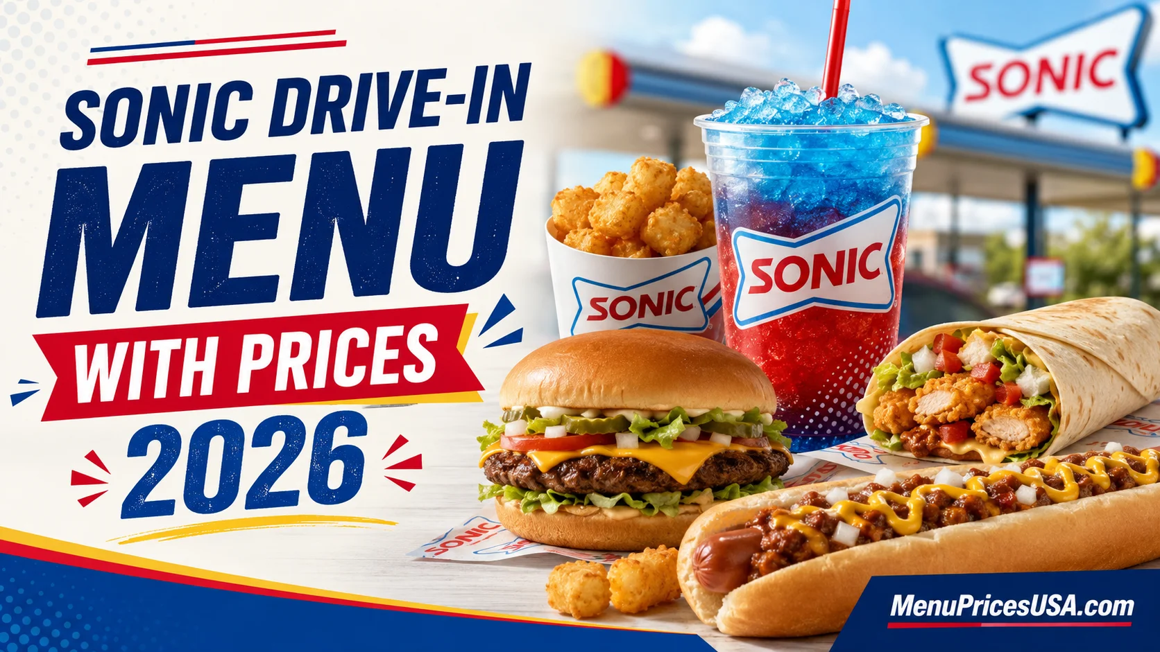 Sonic Drive-In menu with prices 2026