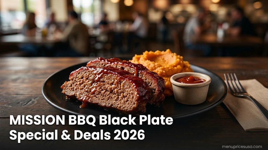MISSION BBQ Black Plate Special and Deals 2026 hero image with sliced smoked meatloaf on a black plate